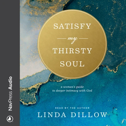 Satisfy My Thirsty Soul MP3 Audiobook