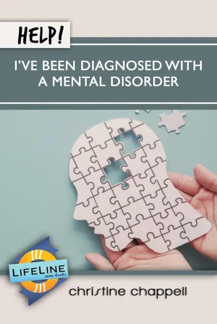 Help! I've Been Diagnosed with a Mental Disorder