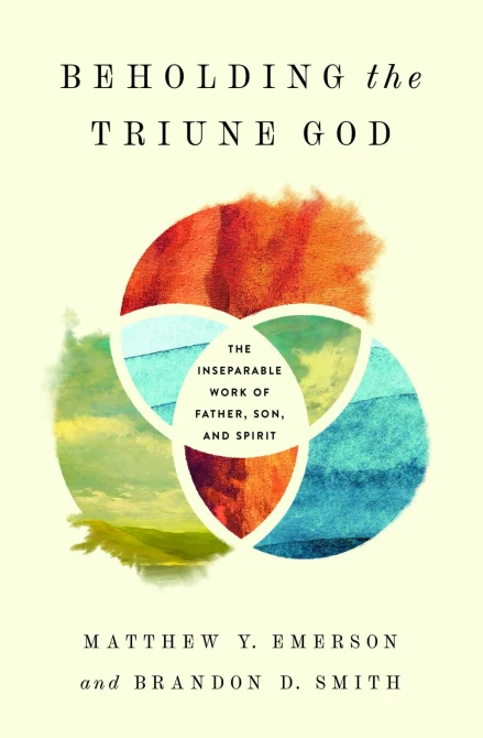 Beholding the Triune God