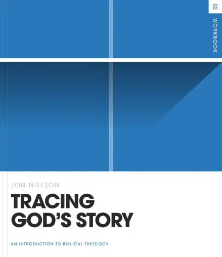 Tracing God's Story (Workbook)